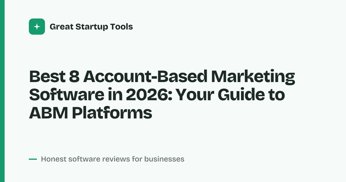 Cover for Best 8 Account-Based Marketing Software in 2026: Precision Tools