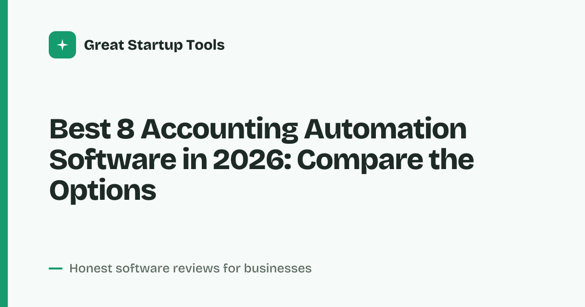 Cover for Best 8 Accounting Automation Software in 2026: Pricing and