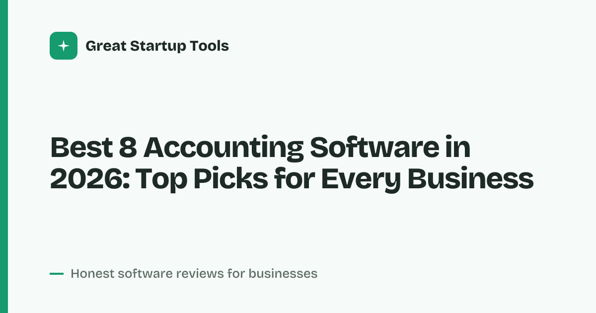 Cover for Best 8 Accounting Software in 2026: Streamline Your Finances