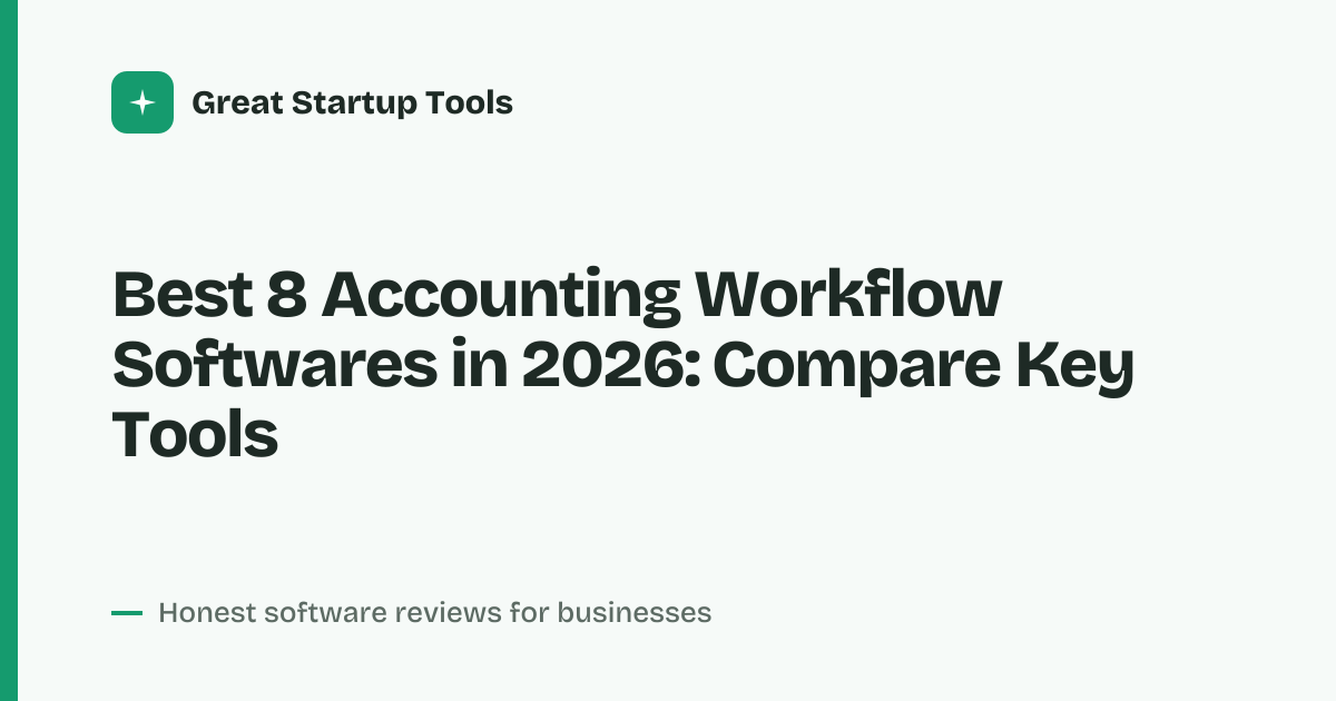 Cover for Best 8 Accounting Workflow Softwares in 2026: Compare Top Tools