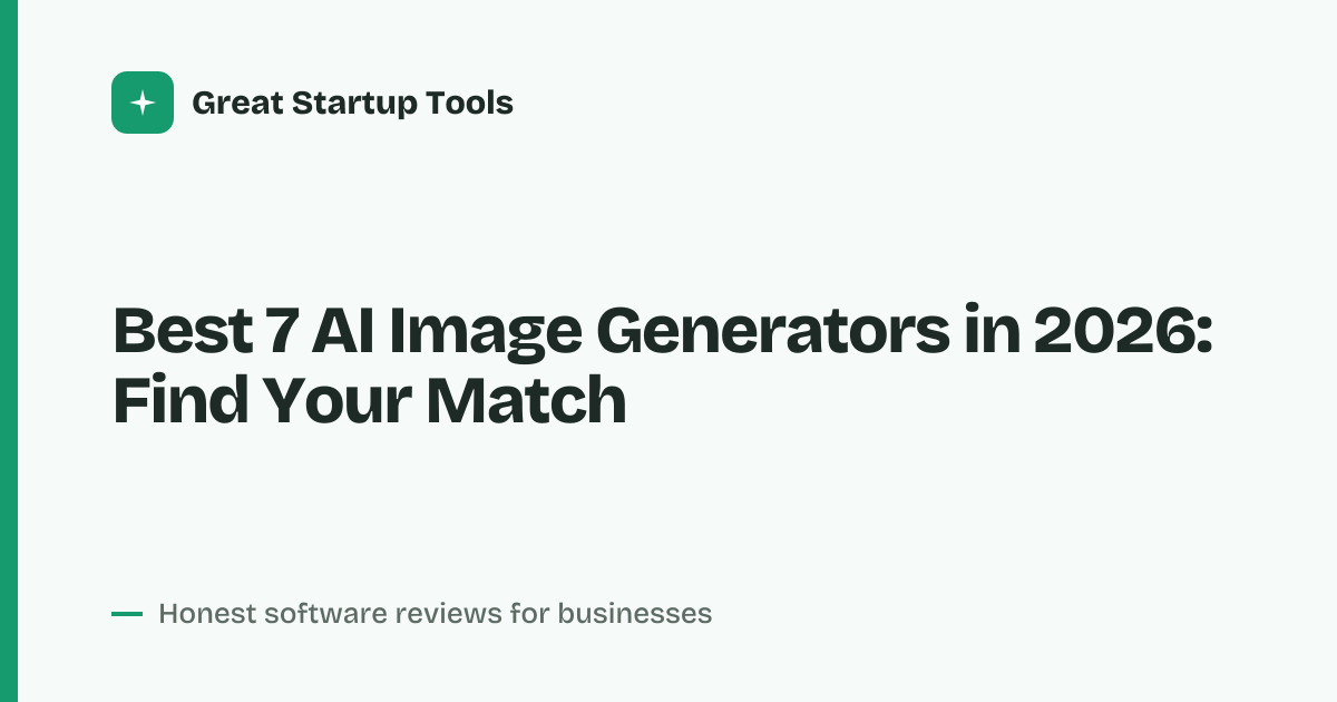 Cover for Best 7 AI Image Generators in 2026: Compare Top Picks