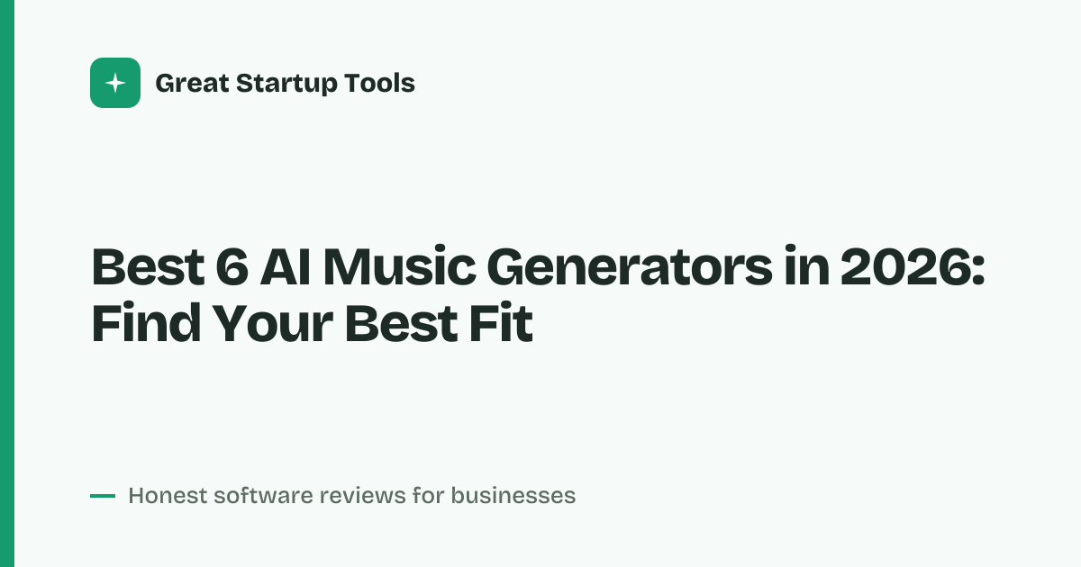 Cover for Best 6 AI Music Generators in 2026: Compare Top Picks