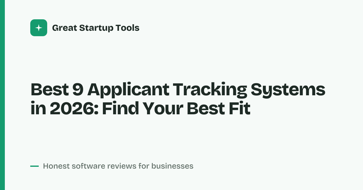 Cover for Best 9 Applicant Tracking Systems in 2026: Compare Top Picks