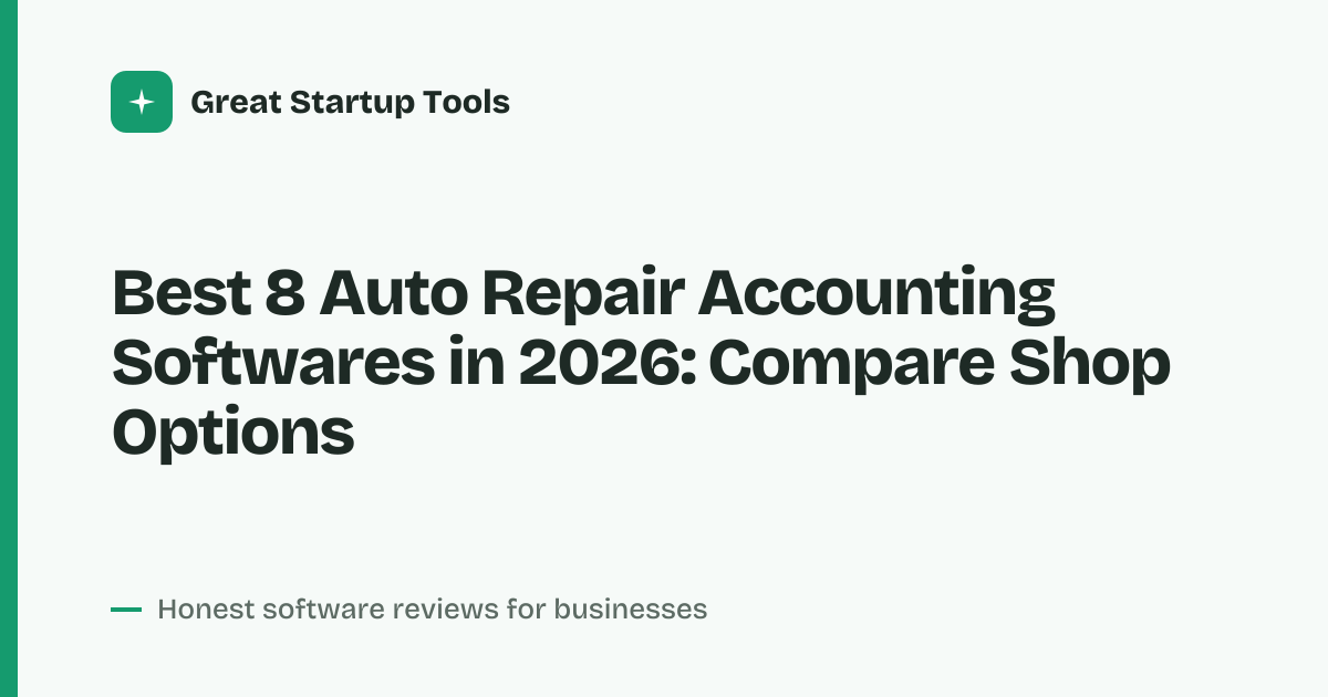 Cover for Best 8 Auto Repair Accounting Softwares in 2026: See Top Tools