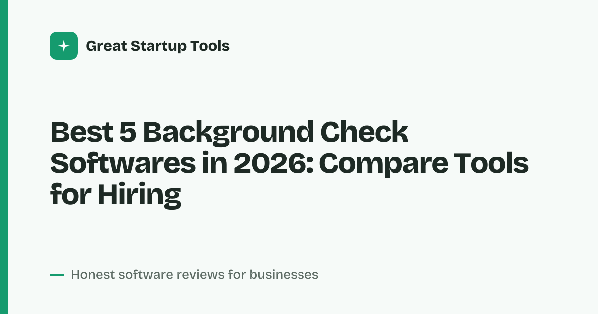 Cover for Best 5 Background Check Softwares in 2026: Compare Features and