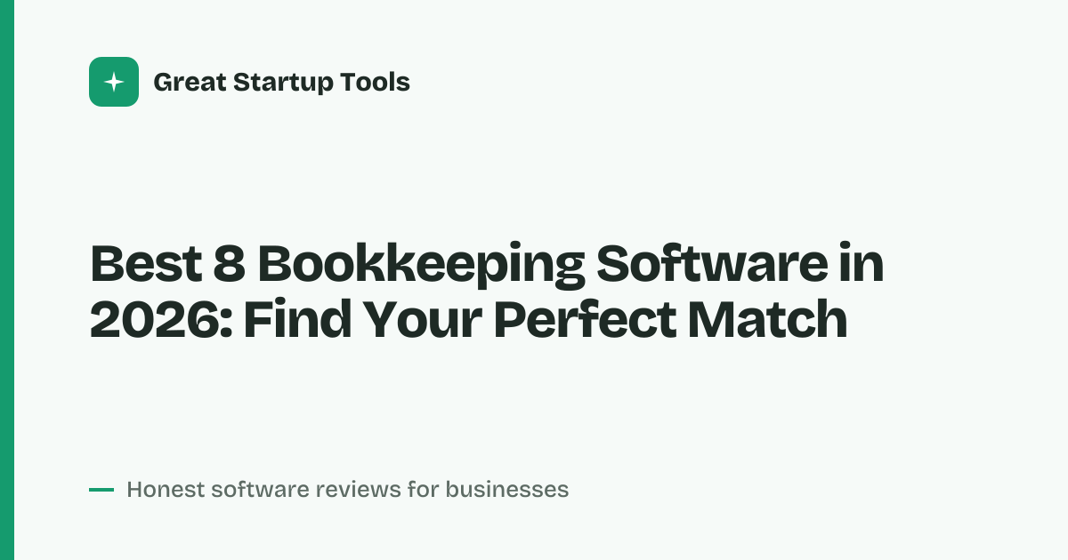 Cover for Best 8 Bookkeeping Software in 2026: Automate Your Finances Now