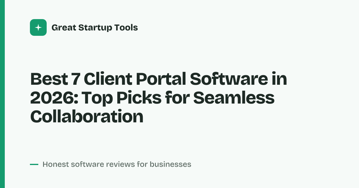 Cover for Best 7 Client Portal Software in 2026: Secure Client Hubs Ranked