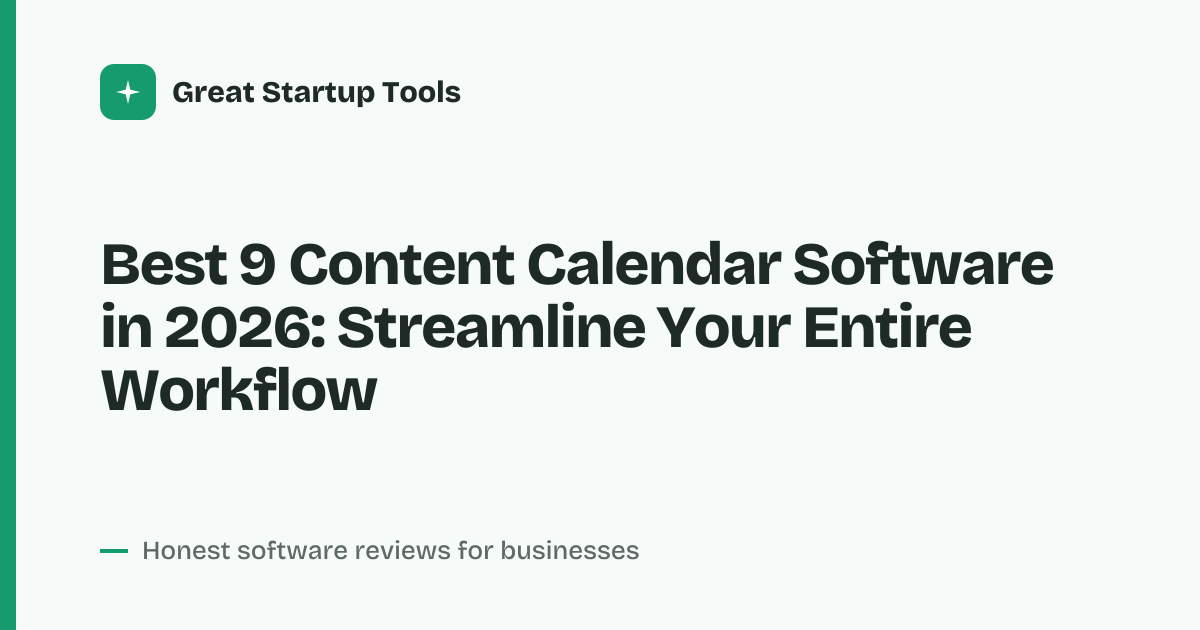 Cover for Best 9 Content Calendar Software in 2026: Plan, Schedule &