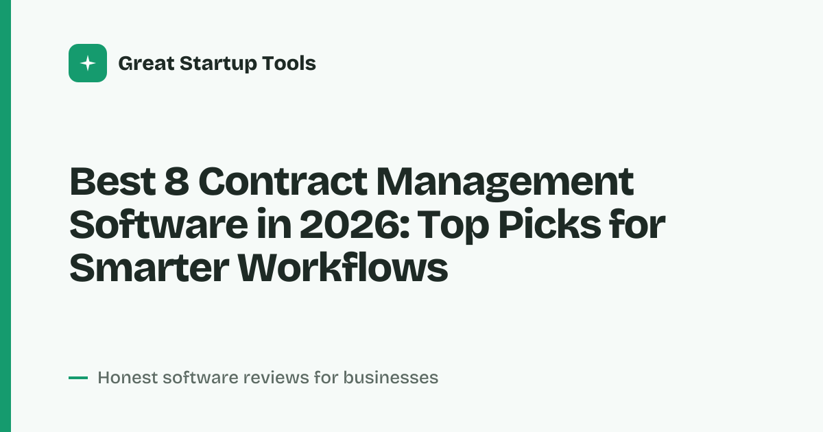 Cover for Best 8 Contract Management Software in 2026: Streamline Every