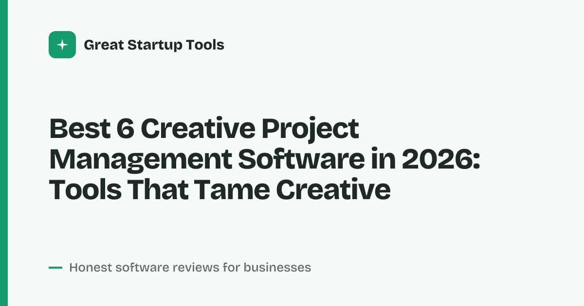 Cover for Best 6 Creative Project Management Software in 2026: Unleash