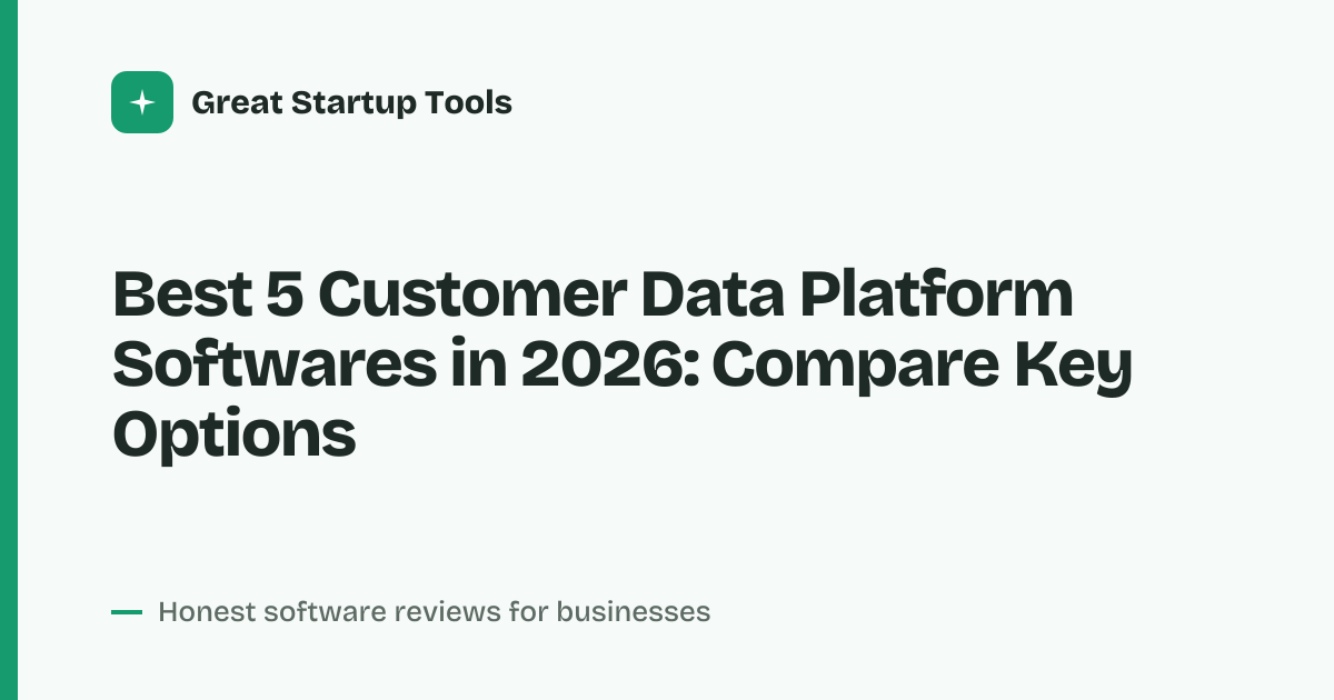 Cover for Best 5 Customer Data Platform Softwares in 2026: See Top Picks
