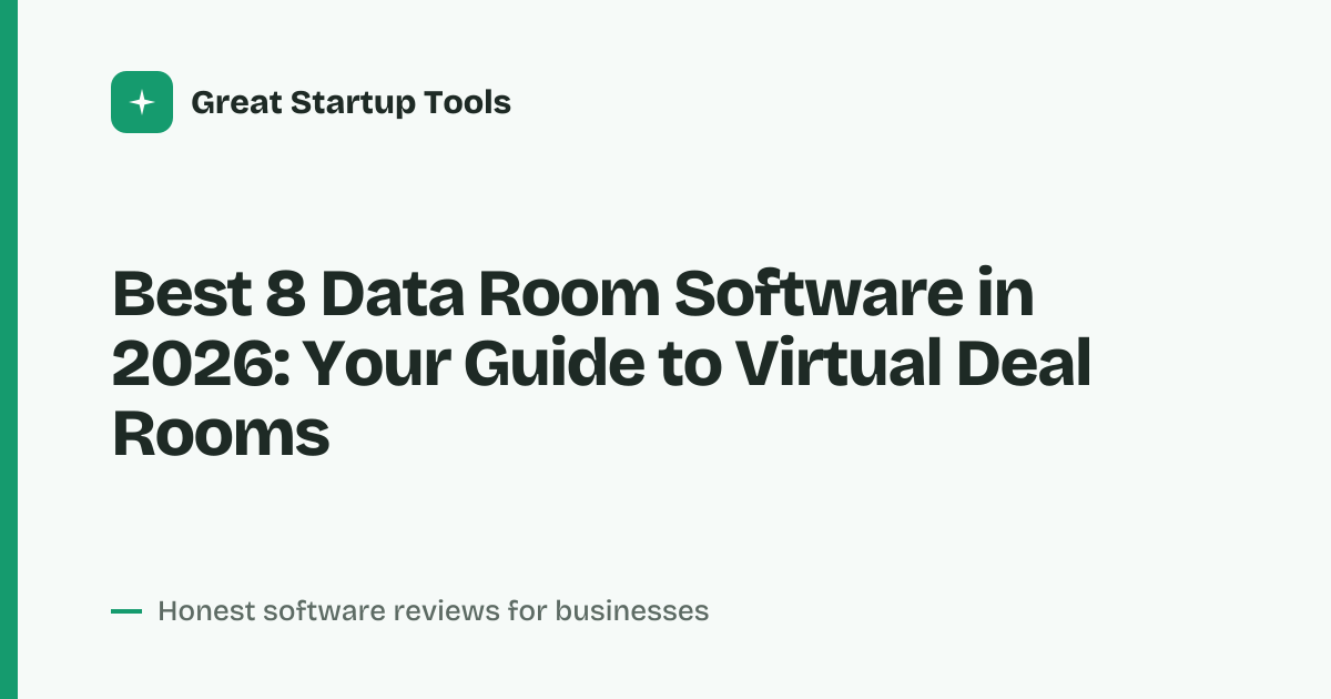 Cover for Best 8 Data Room Software in 2026: Secure Deals Faster