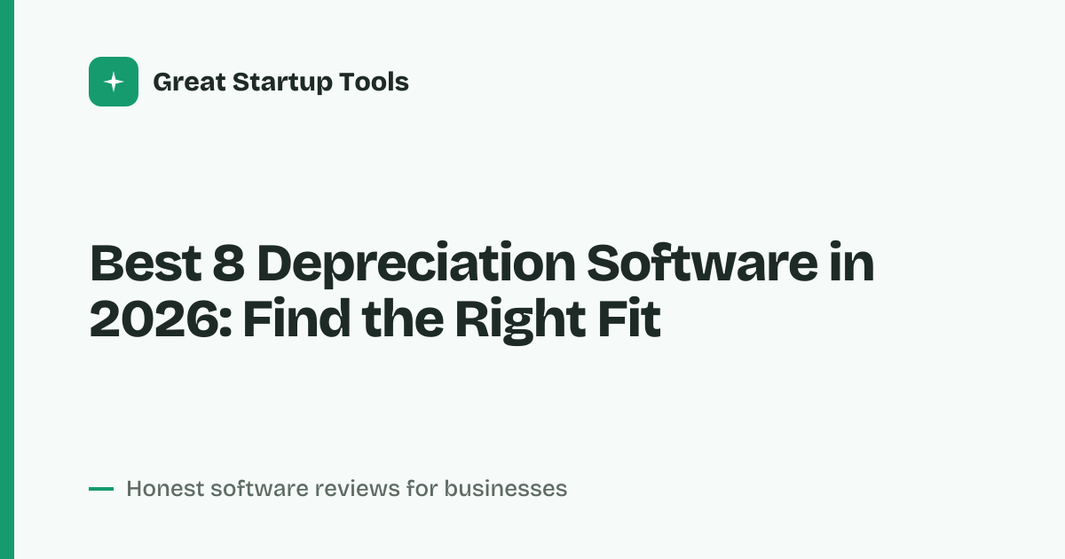 Cover for Best 8 Depreciation Software in 2026: Compare Costs and Features