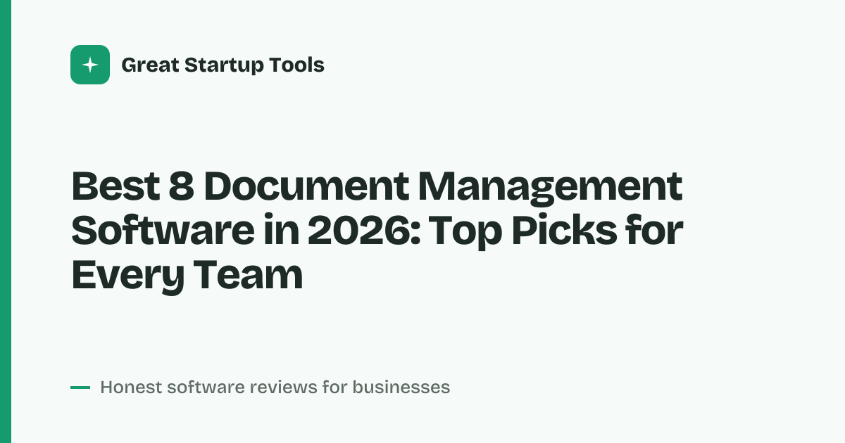 Cover for Best 8 Document Management Software in 2026: Tame Your File Chaos