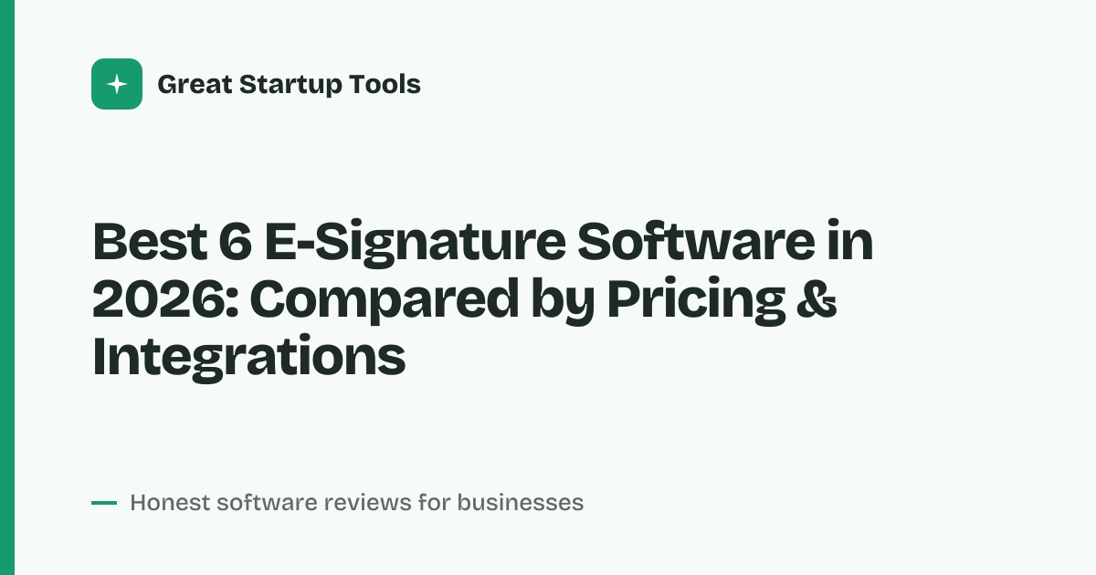 Cover for Best 6 E-Signature Software in 2026: Secure & Easy Picks