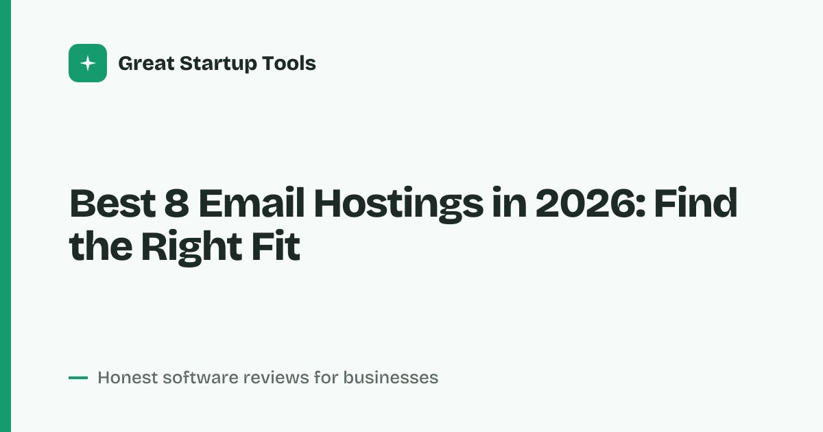Cover for Best 8 Email Hostings in 2026: Compare Plans and Features