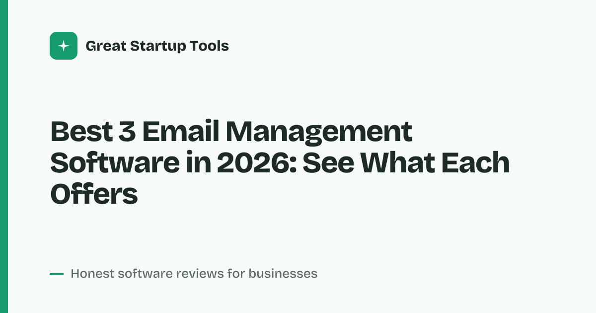 Cover for Best 3 Email Management Software in 2026: Compare Top Picks