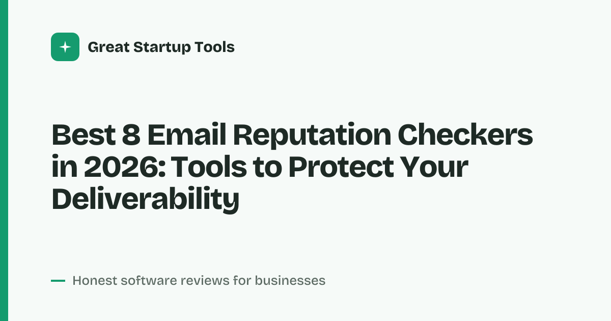 Cover for Best 8 Email Reputation Checkers in 2026: Boost Your Sender Score