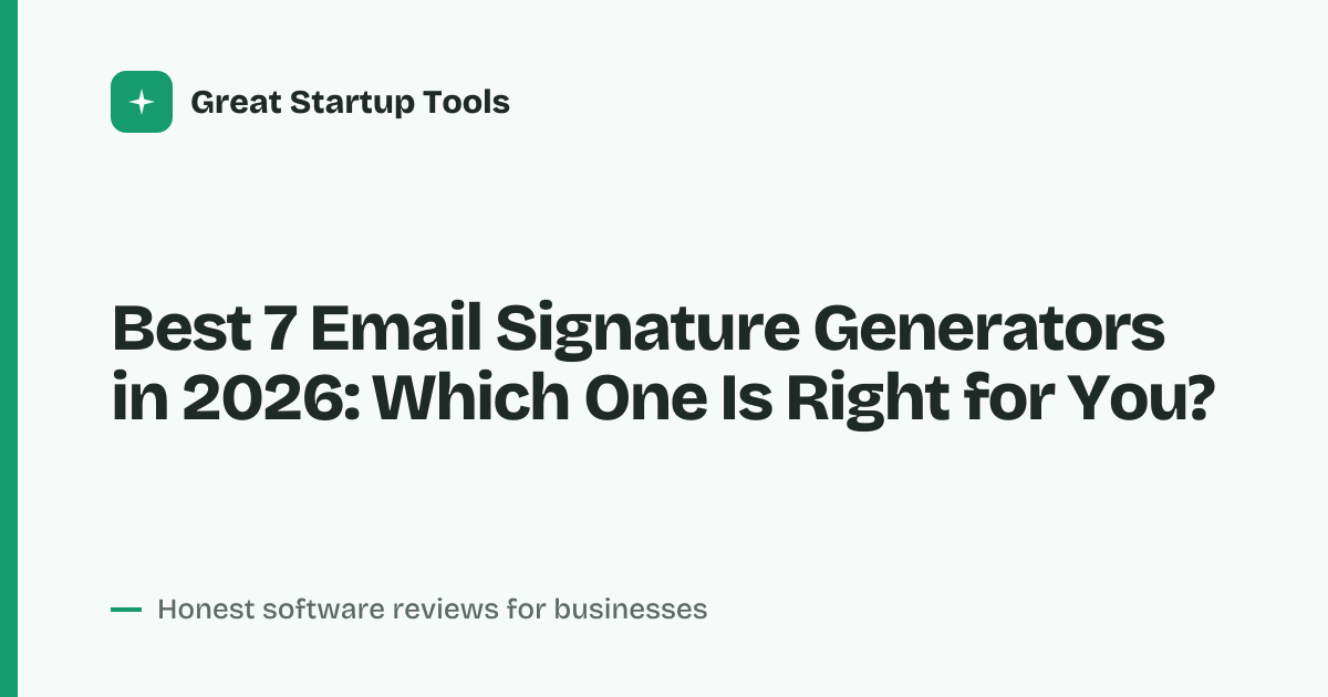 Cover for Best 7 Email Signature Generators in 2026: Build Branded