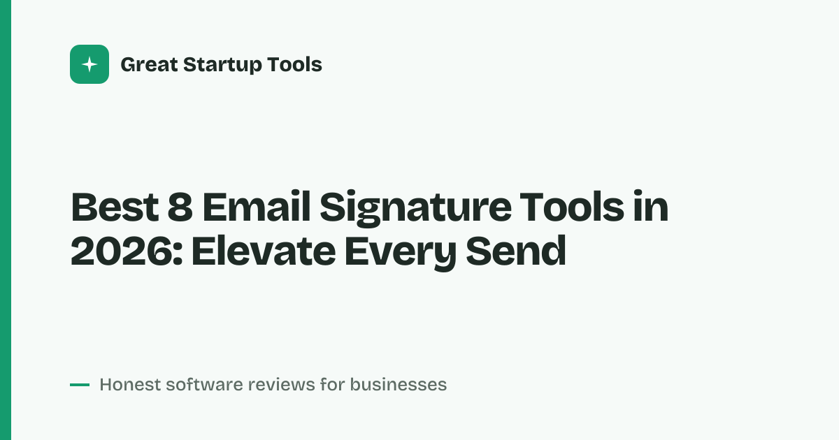 Cover for Best 8 Email Signature Tools in 2026: Professional Branding Made