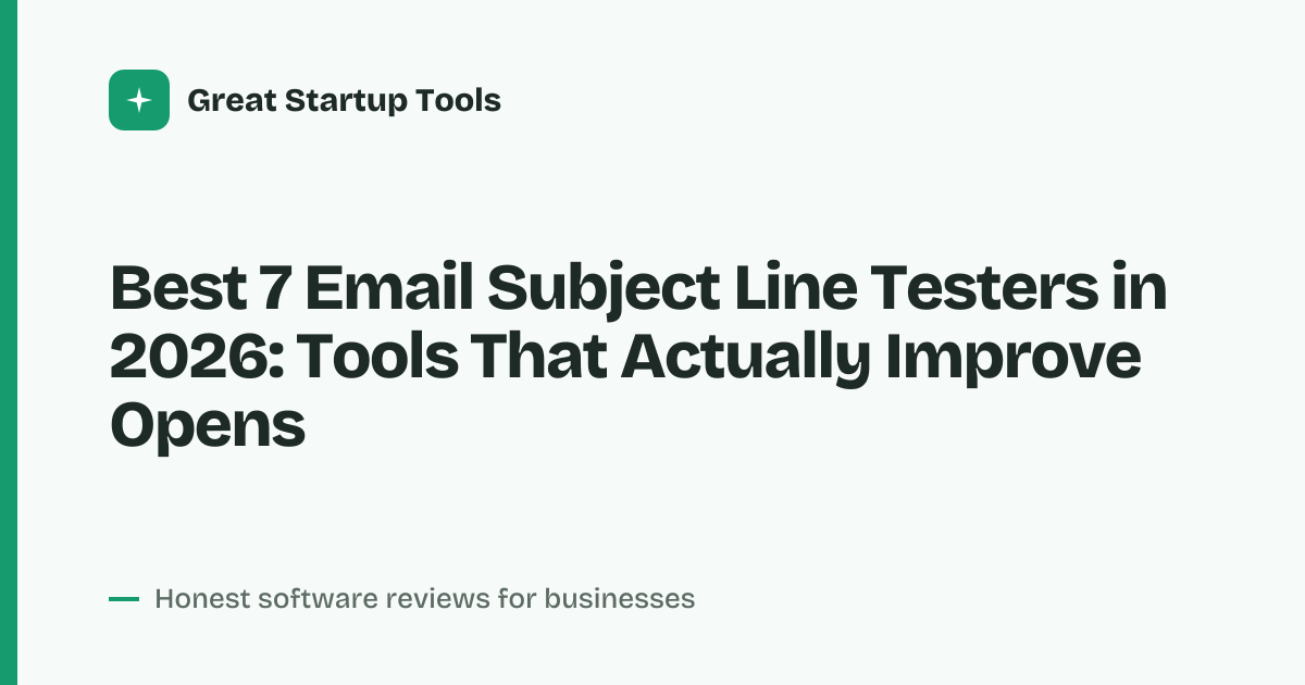 Cover for Best 7 Email Subject Line Testers in 2026: Boost Open Rates Now