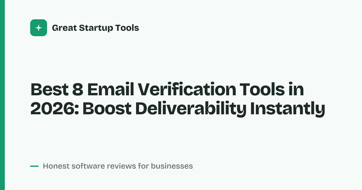 Cover for Best 8 Email Verification Tools in 2026: Clean Your List Fast