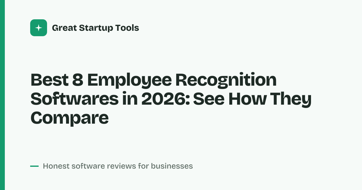Cover for Best 8 Employee Recognition Softwares in 2026: Compare 8 Tools