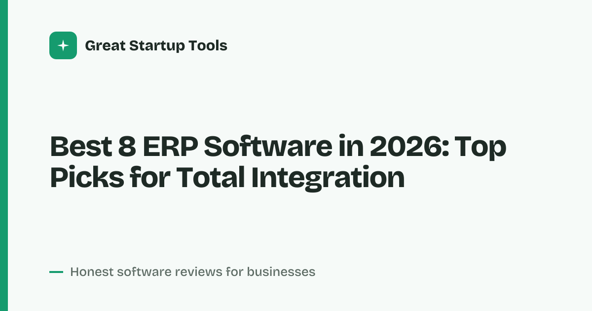 Cover for Best 8 ERP Software in 2026: Streamline Your Entire Business