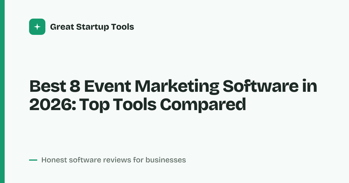 Cover for Best 8 Event Marketing Software in 2026: Streamline Your Event