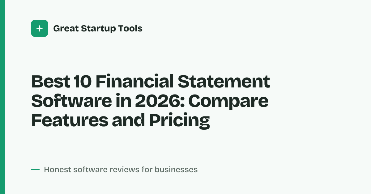 Cover for Best 10 Financial Statement Software in 2026: Compare Top Tools