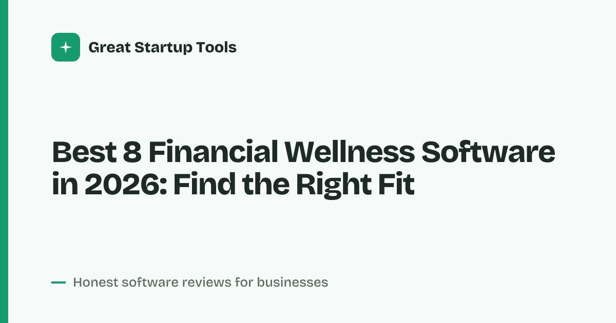Cover for Best 8 Financial Wellness Software in 2026: Compare Top Picks