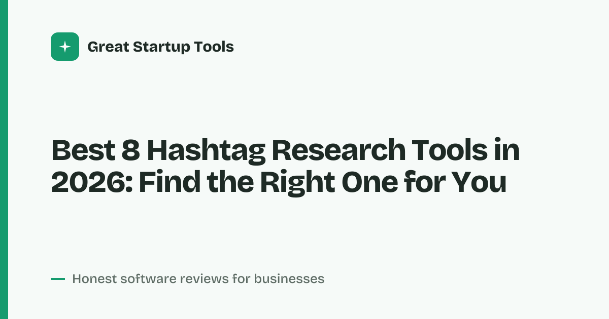 Cover for Best 8 Hashtag Research Tools in 2026: Boost Your Reach Today