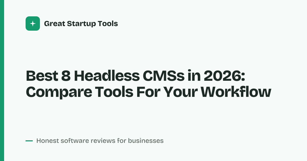 Cover for Best 8 Headless CMSs in 2026: Compare Pricing And Features