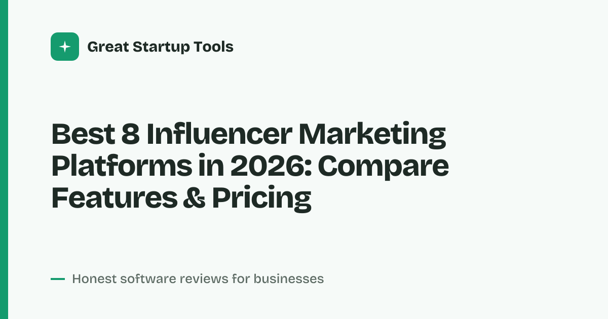 Cover for Best 8 Influencer Marketing Platforms in 2026: Find Your Perfect