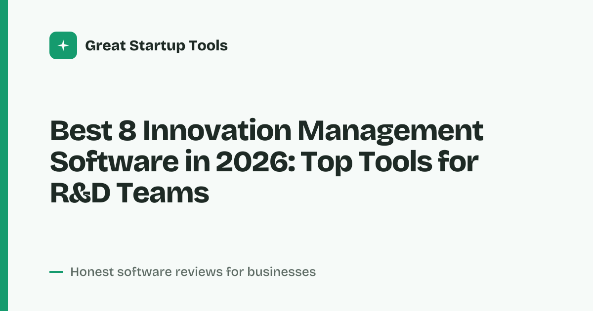Cover for Best 8 Innovation Management Software in 2026: Streamline Your