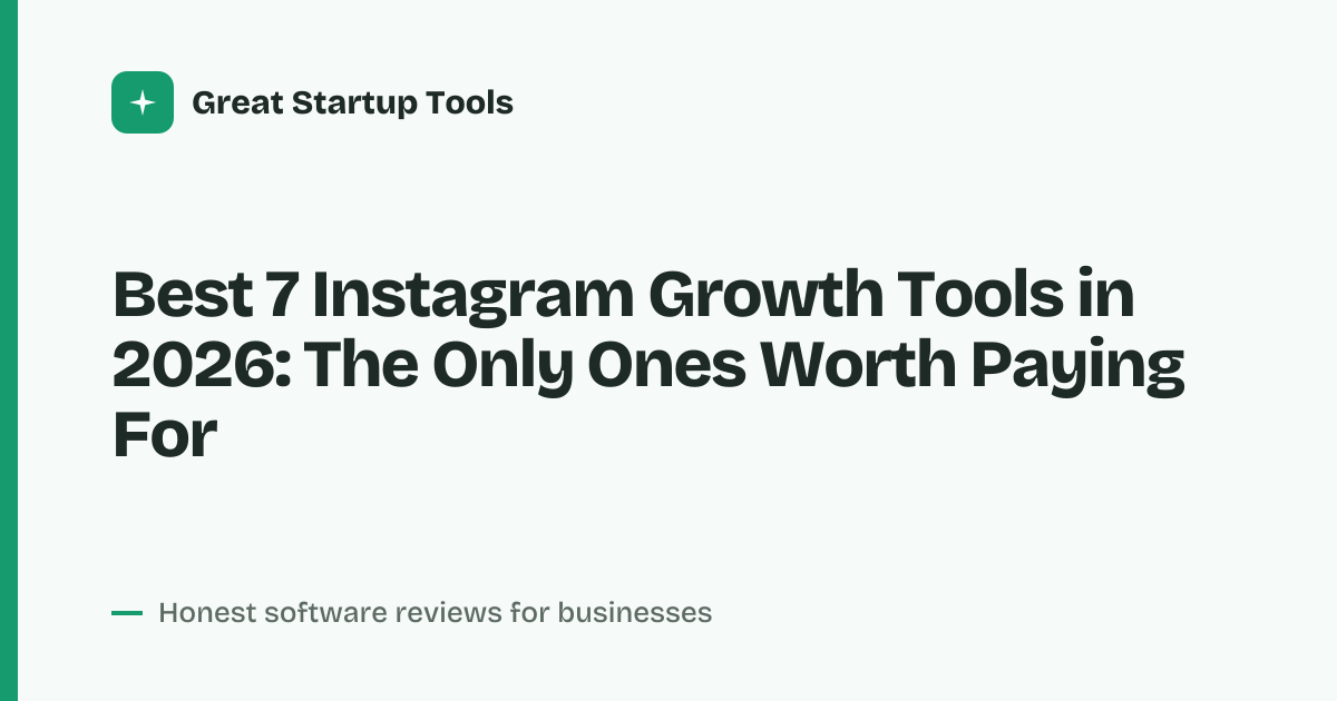 Cover for Best 7 Instagram Growth Tools in 2026: Scale Your Following Fast