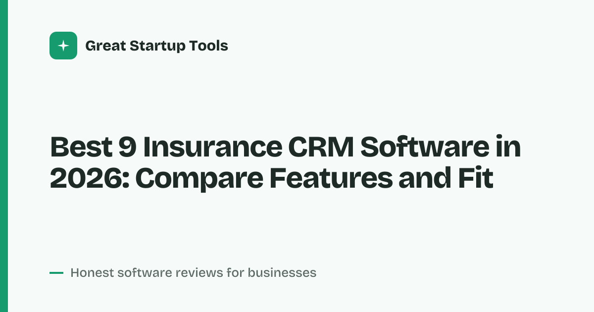 Cover for Best 9 Insurance CRM Software in 2026: Compare Leading Options