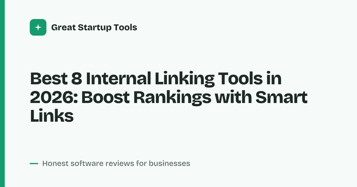 Cover for Best 8 Internal Linking Tools in 2026: Automate Your Site
