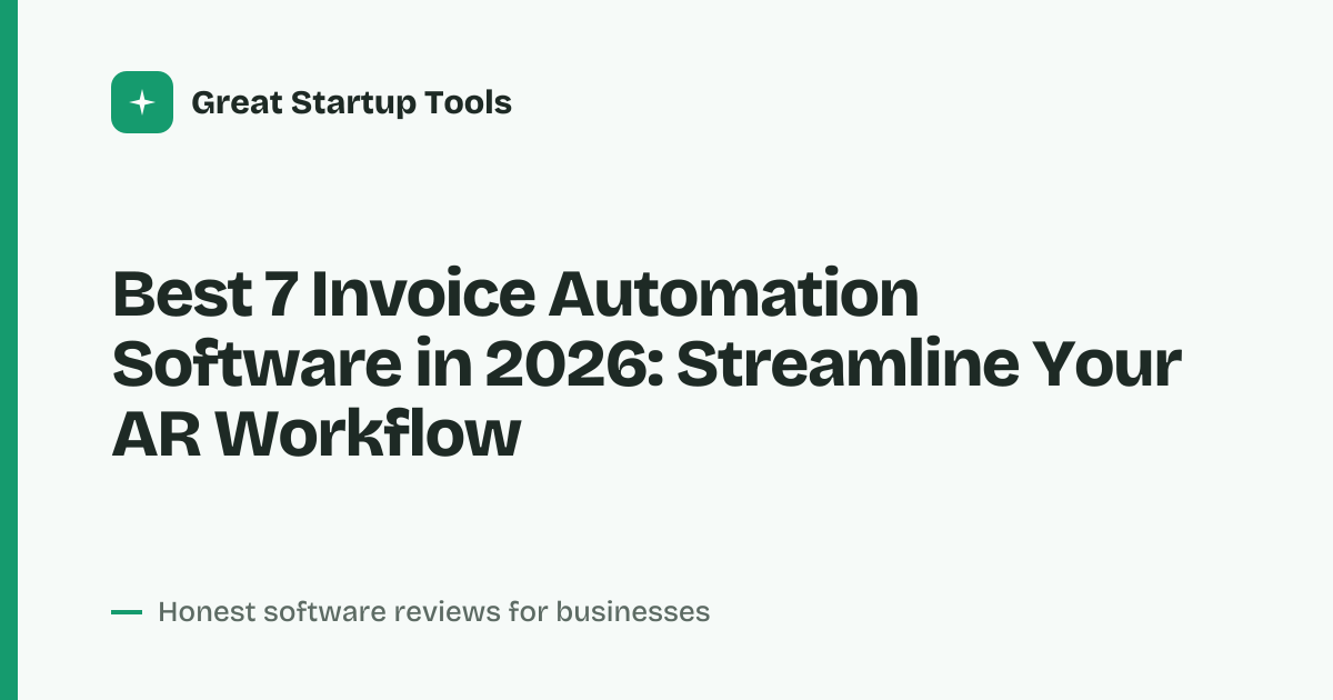 Cover for Best 7 Invoice Automation Software in 2026: Save Hours on Billing
