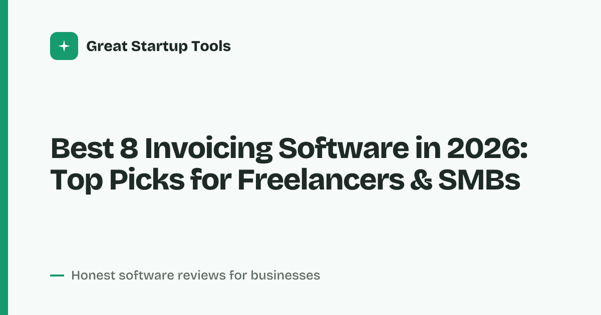 Cover for Best 8 Invoicing Software in 2026: Streamline Your Billing