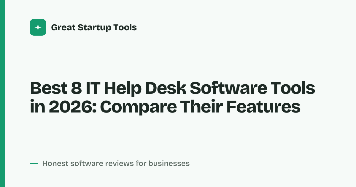 Cover for Best 8 IT Help Desk Software Tools in 2026: Compare Top Options