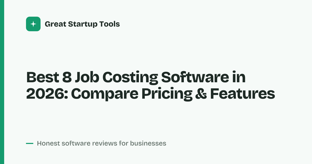 Cover for Best 8 Job Costing Software in 2026: Accurate Project Profit