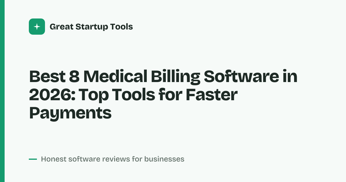 Cover for Best 8 Medical Billing Software in 2026: Streamline Your Revenue