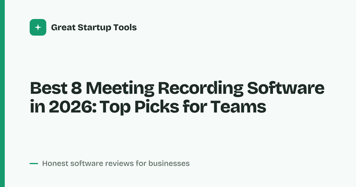 Cover for Best 8 Meeting Recording Software in 2026: Capture Every Detail