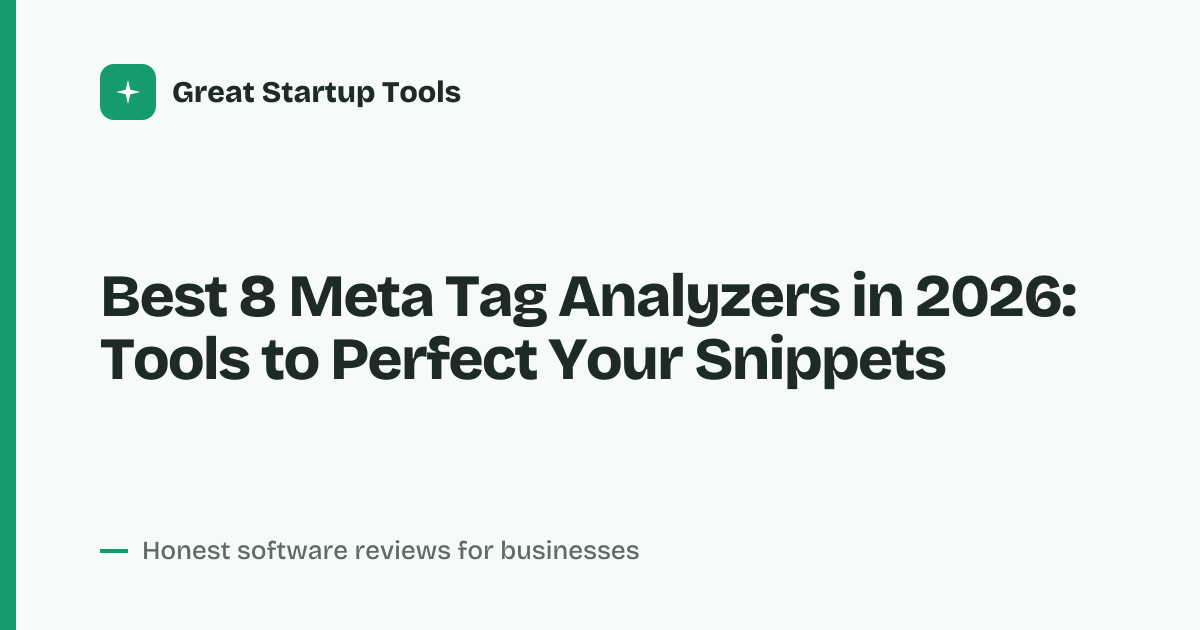 Cover for Best 8 Meta Tag Analyzers in 2026: Audit & Fix Tags Fast