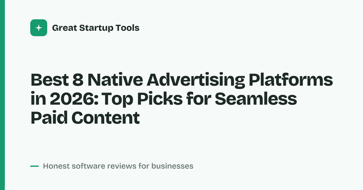 Cover for Best 8 Native Advertising Platforms in 2026: Drive ROI Without