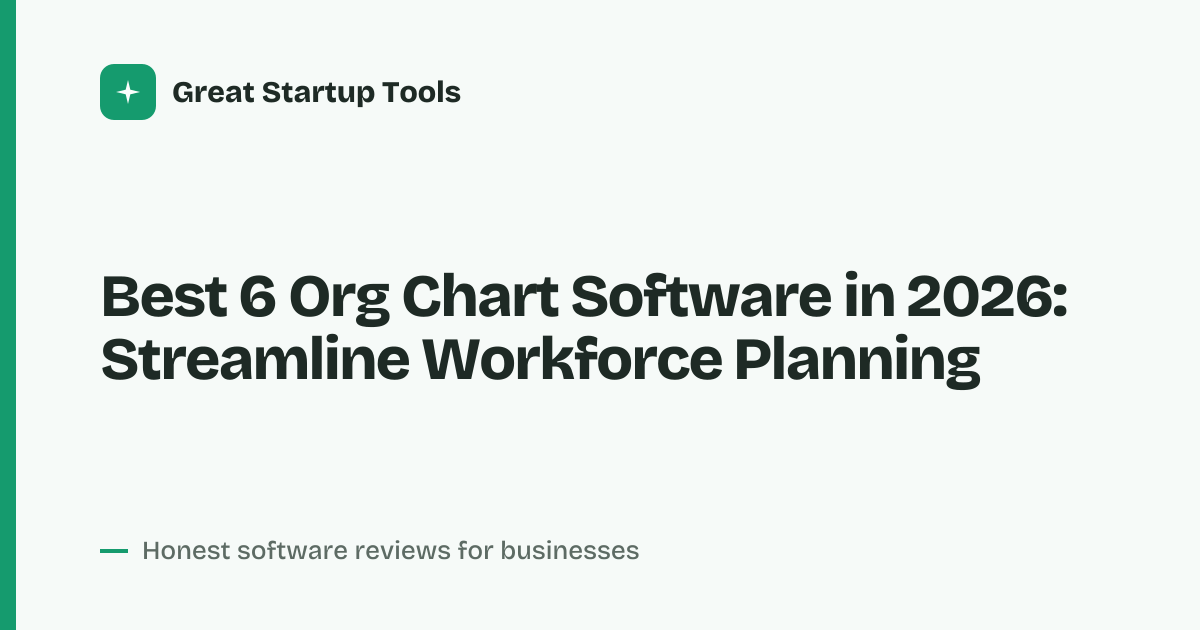 Cover for Best 6 Org Chart Software in 2026: Visualize Your Team Instantly
