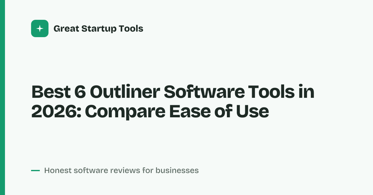 Cover for Best 6 Outliner Software Tools in 2026: Compare Features and