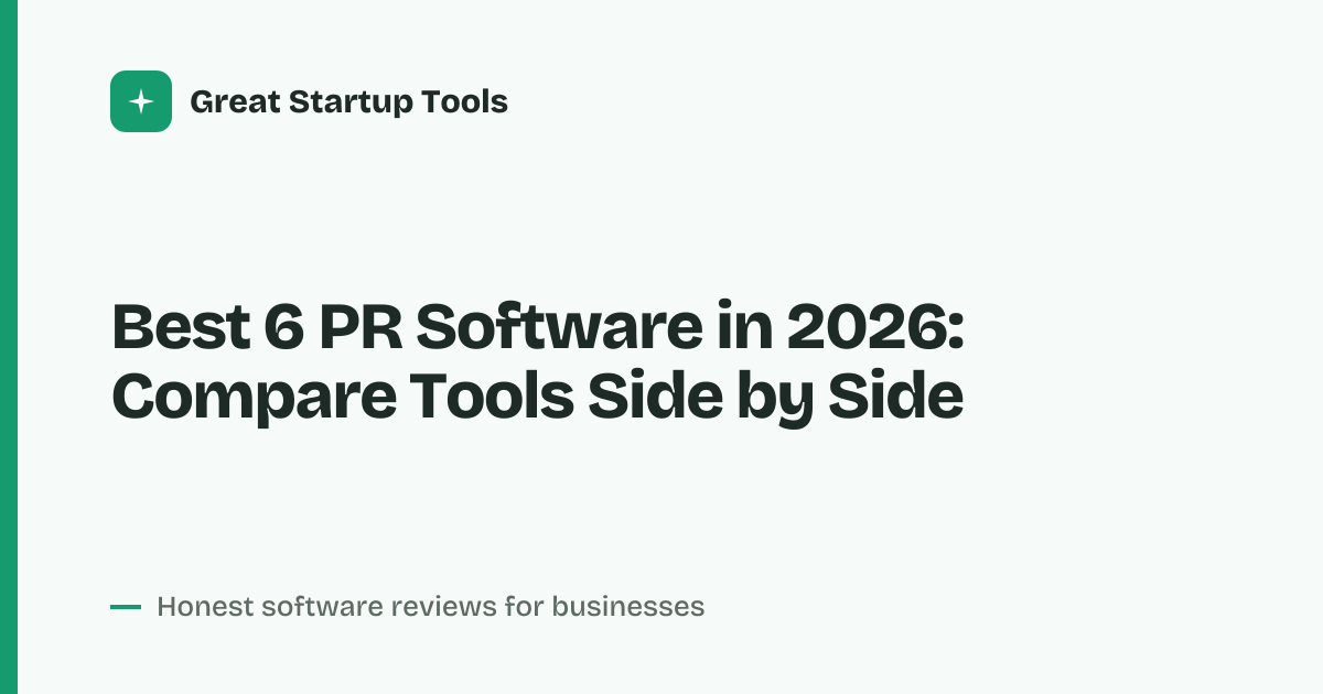 Cover for Best 6 PR Software in 2026: Compare Features and Value