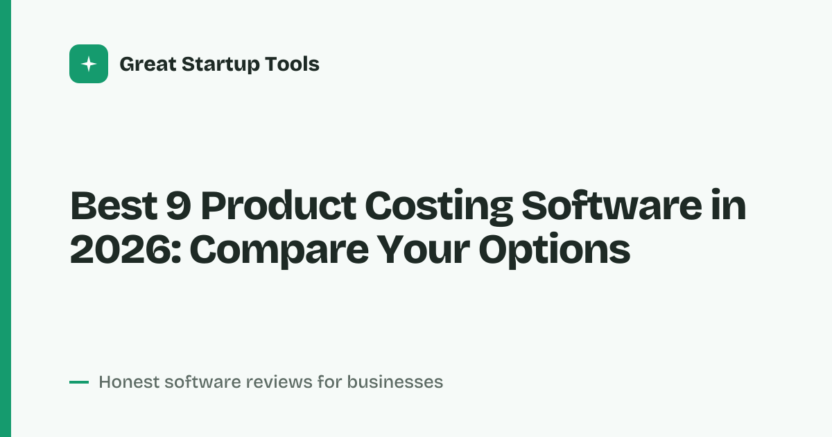 Cover for Best 9 Product Costing Software in 2026: Compare Key Features